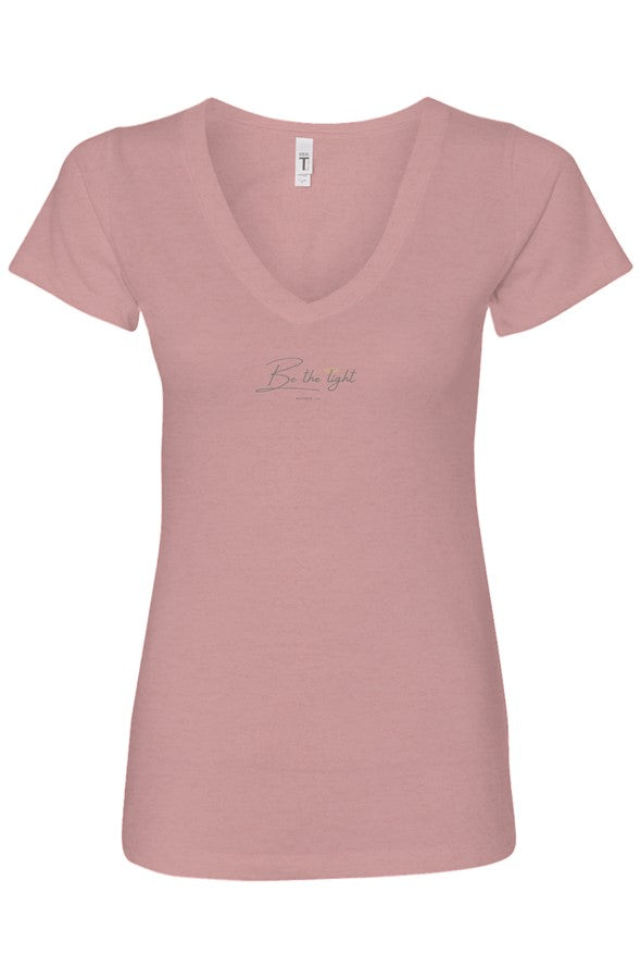"Be the Light"  V-Neck T