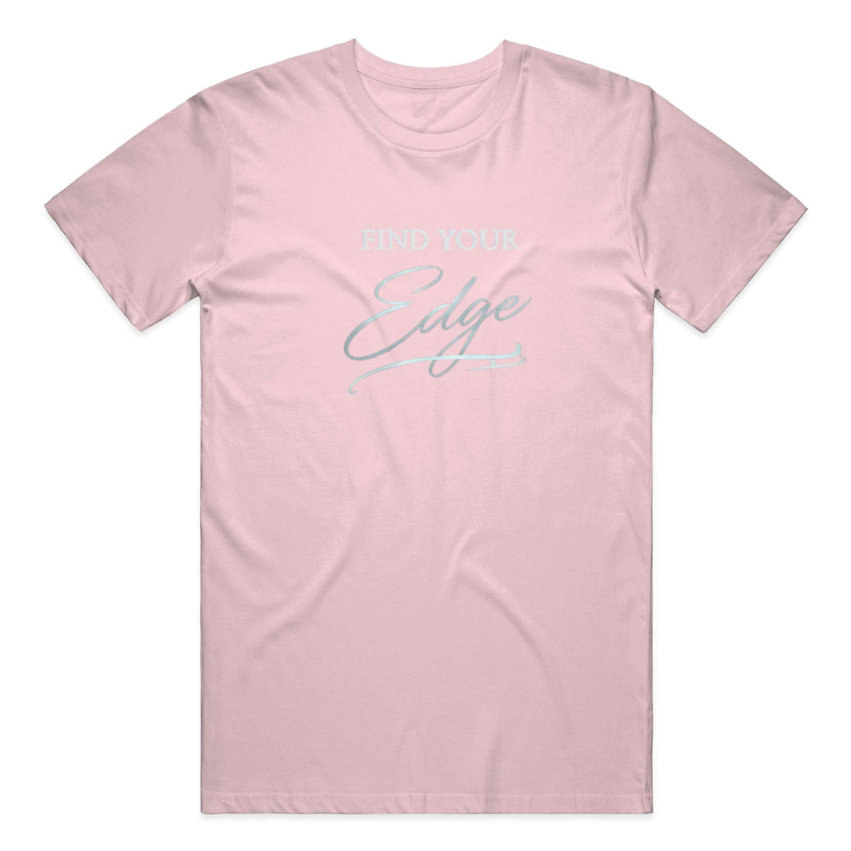 Find Your Edge ladies t shirt